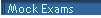 Mock Exams